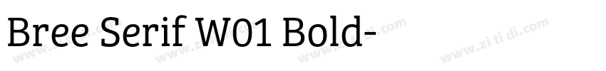 Bree Serif W01 Bold字体转换